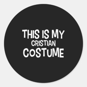 This Is My Cristian Costume Halloween Simple Costu Classic Round Sticker