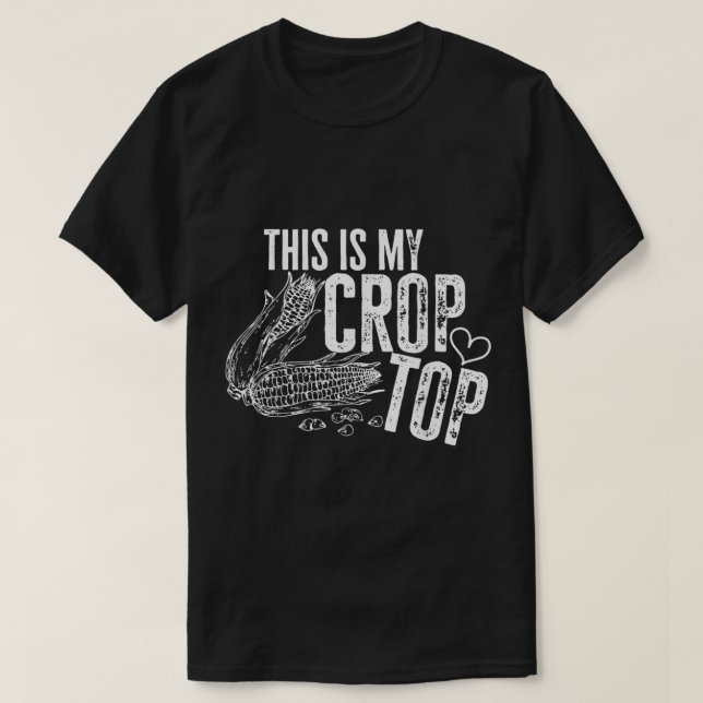 This Is My Crop Top Funny Corn Lovers  (Design Front)