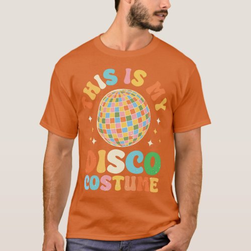 this is my disco costume T_Shirt
