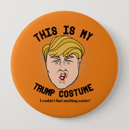 This is my Donald Trump Costume _ I couldnt find  Pinback Button
