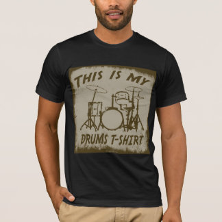 THIS IS MY DRUMS T-SHIRT
