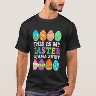 This is My Easter Pajama Shirt Adult Kids Funny Te