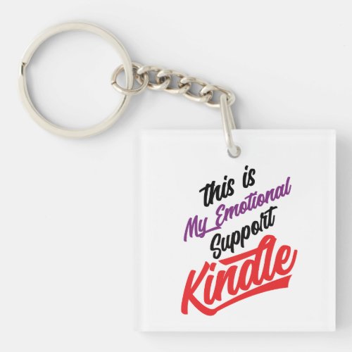 This Is My Emotional Support Kindle Hoodie Keychain