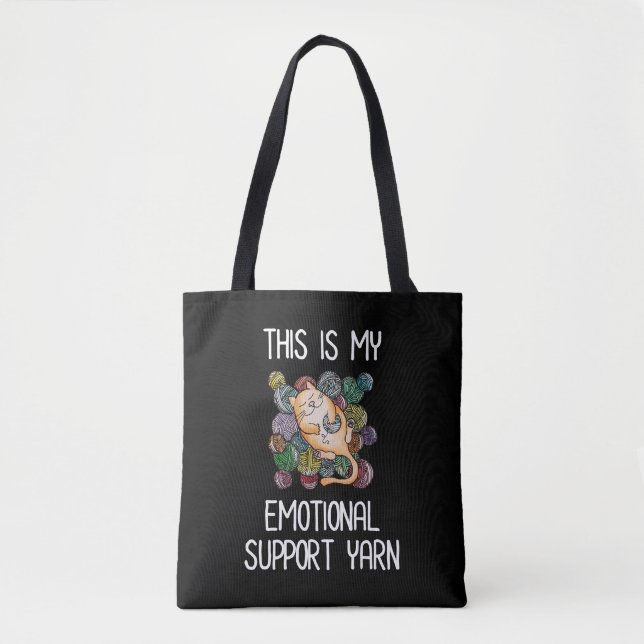 This Is My Emotional Support Yarn Tote Bag (Front)