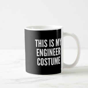 This Is My Engineer Halloween Costume Funny Easy  Coffee Mug