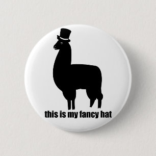 This Is My Fancy Hat Llama Button