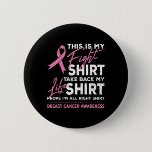 This Is My Fight Breast Cancer Awareness Pink Rib Button