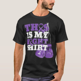 This Is My Fight  Hodgkin Lymphoma Fighter Strong  T-Shirt