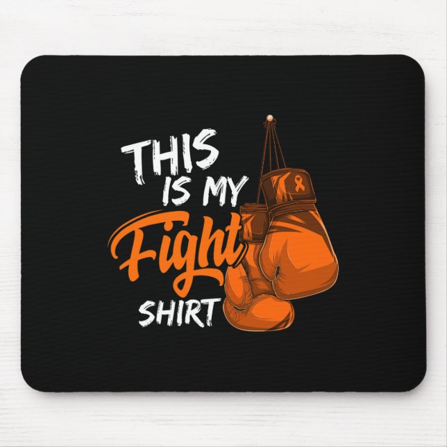 This Is My Fight Leukemia Awareness Warrior Surviv Mouse Pad (Front)