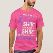 This Is My Fight  Lupus Awareness Support Purple R T-Shirt