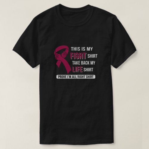 This Is My Fight Multiple Myeloma Awareness T_Shirt