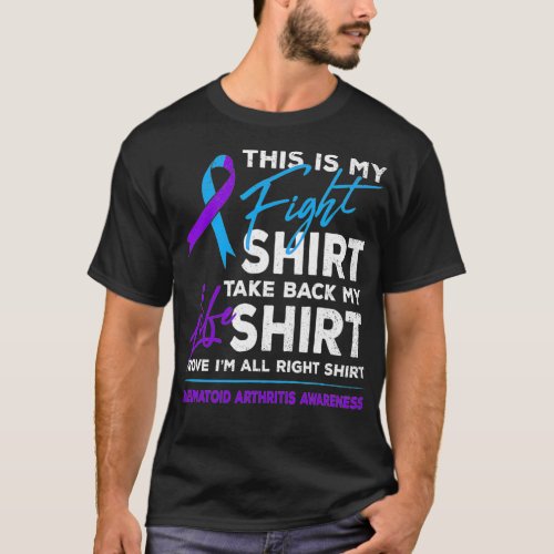 This Is My Fight  Rheumatoid Arthritis Awareness R T_Shirt