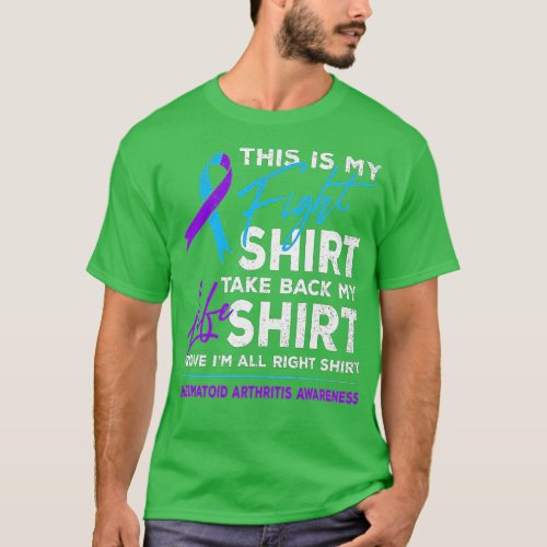 This Is My Fight  Rheumatoid Arthritis Awareness R T_Shirt