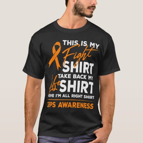 This Is My Fight RSD CRPS Awareness Orange Ribbon  T_Shirt