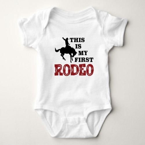 This is My First Rodeo Bodysuit for First Birthday