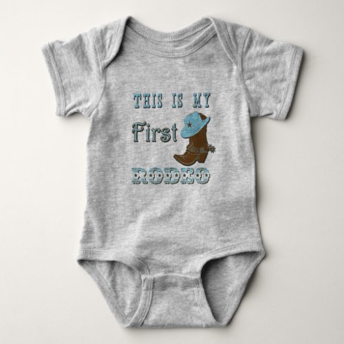 This is my first rodeo boy baby outfit baby bodysuit