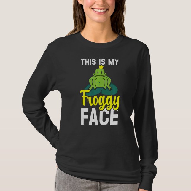This Is My Froggy Face Frog  Amphibian Tadpole  1 T-Shirt (Front)
