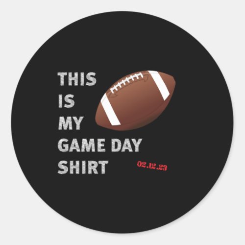 This is my game day shirt classic round sticker