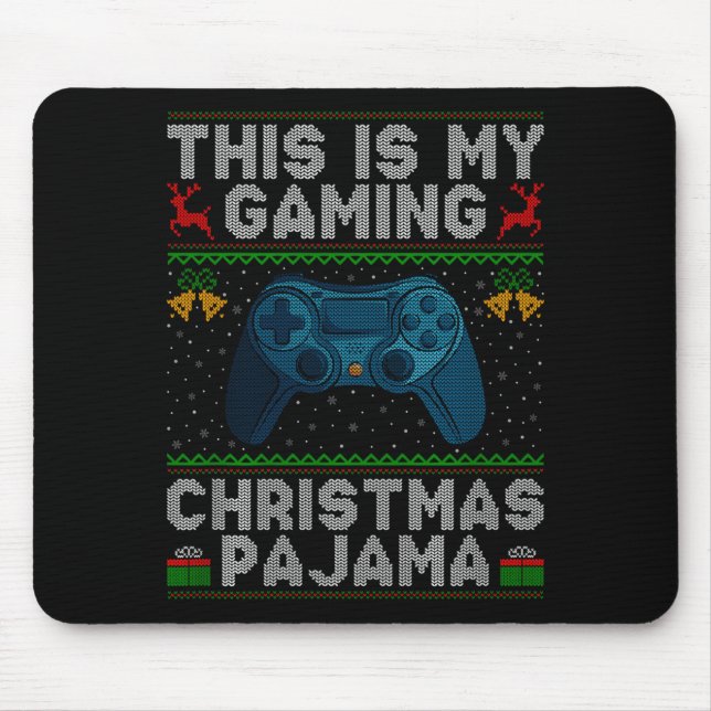 This Is My Gaming Christmas Pajamas Ugly Xmas Swea Mouse Pad (Front)