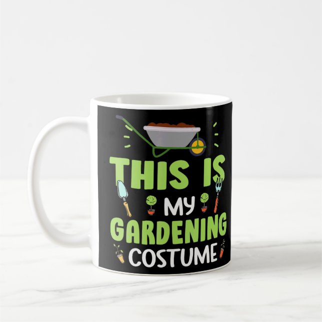 This Is My Gardening Costume Garden Gangster Plant Coffee Mug (Left)