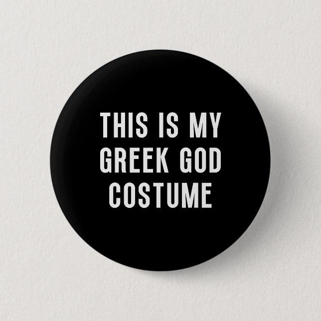 This Is My Greek God Halloween Costume Funny Easy  Button (Front)
