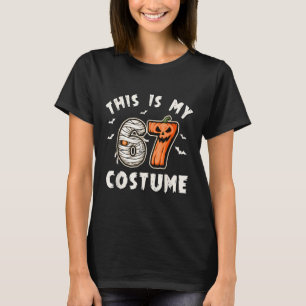 This Is My Halloween 67 Costume Number 6 7 Meme T-Shirt