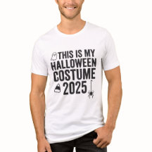 This Is My Halloween Costume 2025