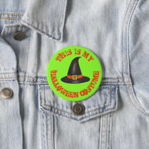 This is My Halloween Costume Green Black Witch Hat Button