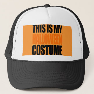 THIS IS MY HALLOWEEN COSTUME (orange) Trucker Hat