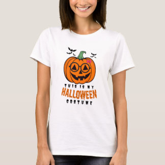 THIS IS MY HALLOWEEN COSTUME T-Shirt