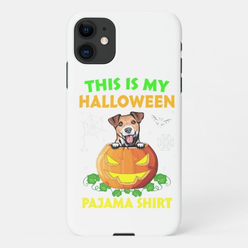  this is my halloween pajama  jack russell terrier iPhone 11 case