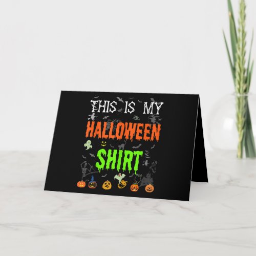 This is My Halloween Shirt _ Funny Halloween Card