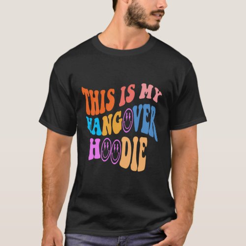 This Is My Hangover T_Shirt