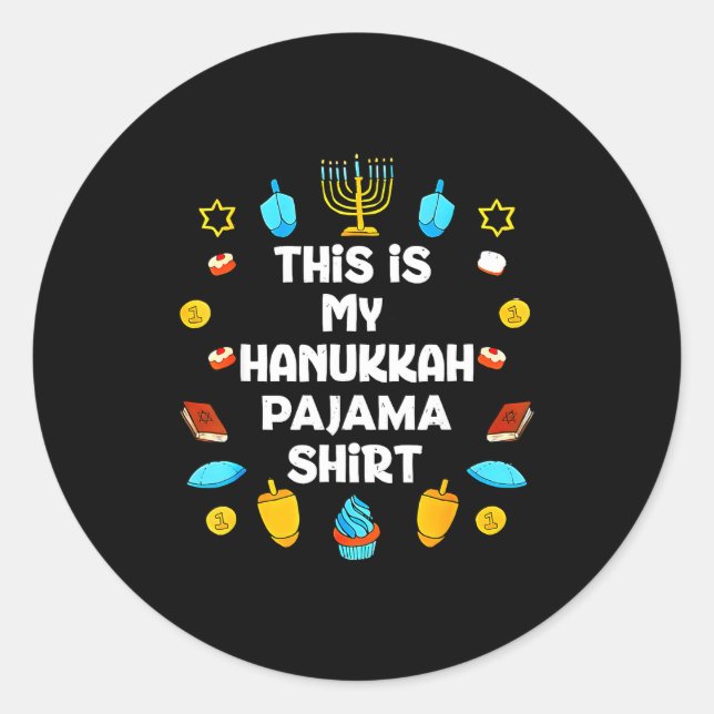 This Is My Hanukkah Pajama Shirt Chanukah Jewish M Classic Round Sticker (Front)