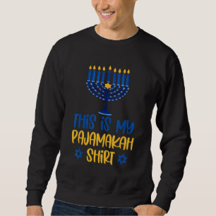 This Is My Hanukkah Pajamakah Menorah Chanukah Paj Sweatshirt