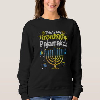 This Is My Hanukkah Pajamakah Menorah Chanukah Paj Sweatshirt