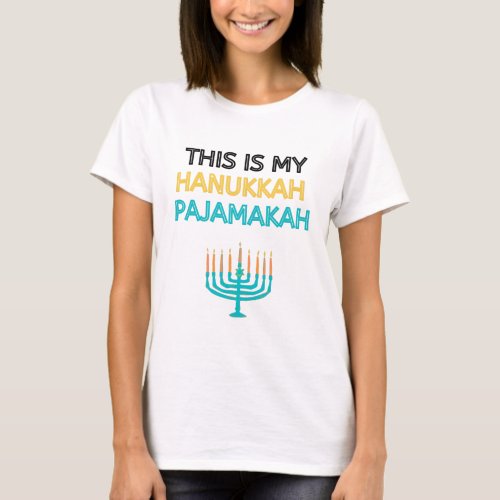 This is My Hanukkah Pajamakah T_Shirt