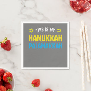This Is My Hanukkah Pajamakkah, Funny Happy Hanukk Napkins