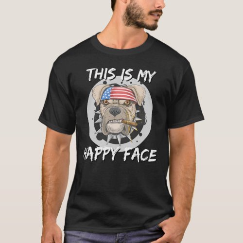 This is my happy face  Angry Pit Bull T_Shirt
