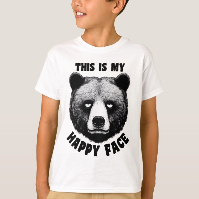 This is my happy face - Bear T-Shirt (Front)