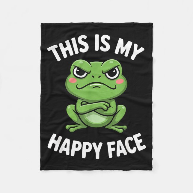 This Is My Happy Face Funny Angry Frog Humor  Fleece Blanket (Front)