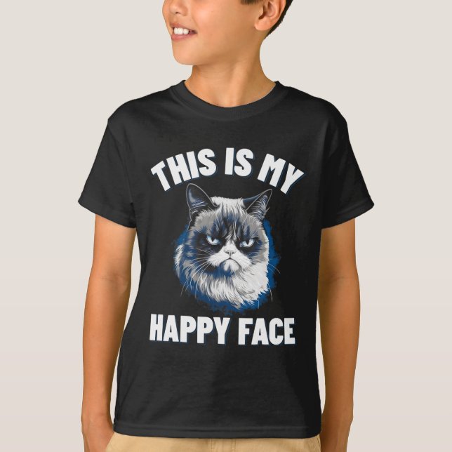 This Is My Happy Face - Funny Cat With Grumpy Face T-Shirt (Front)