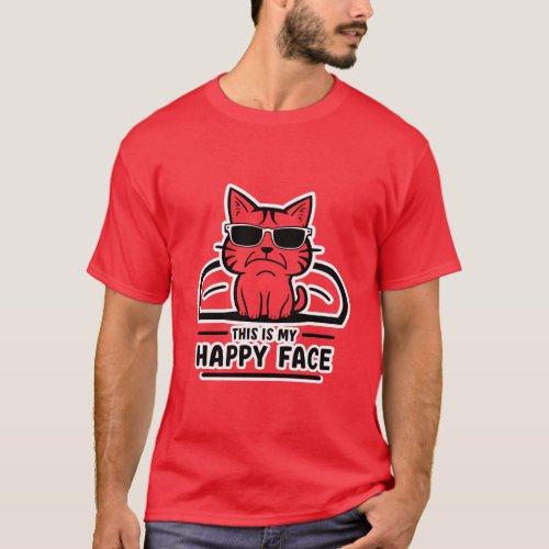 This Is My HAPPY Face Funny Ironic Cat T_Shirt