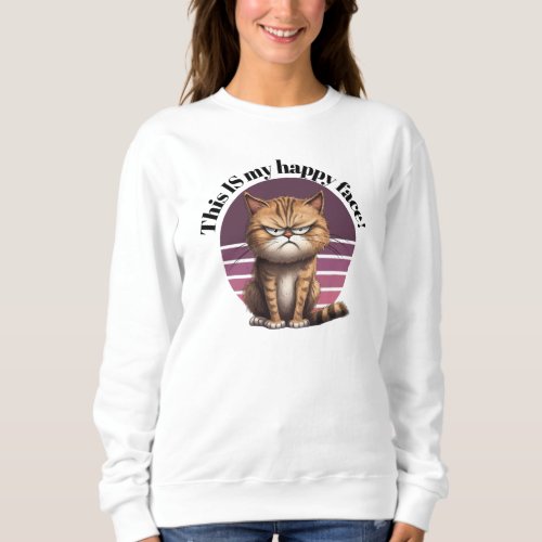 This IS My Happy Face Grumpy Cat Sweatshirt