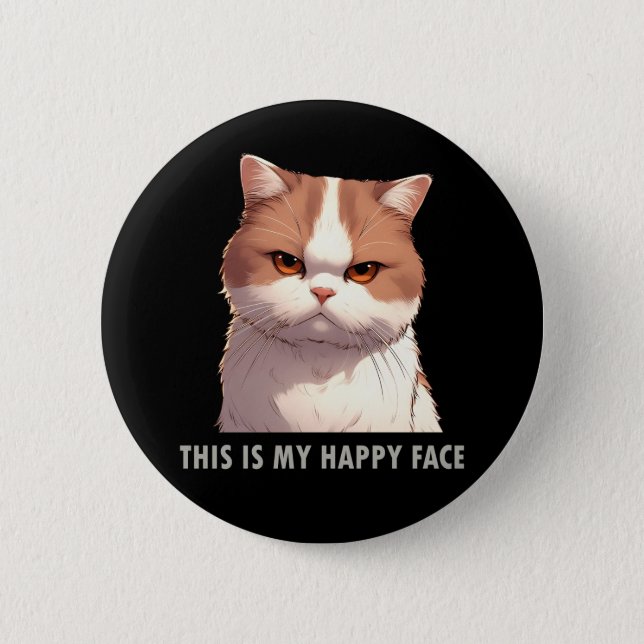 This is my Happy Face Moody Cat Button (Front)