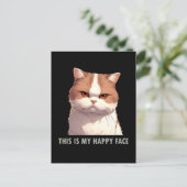 This is my Happy Face Moody Cat Postcard (Standing Front)