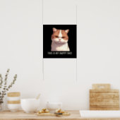 This is my Happy Face Moody Cat Poster (Kitchen)