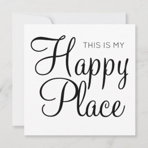 This is my happy place