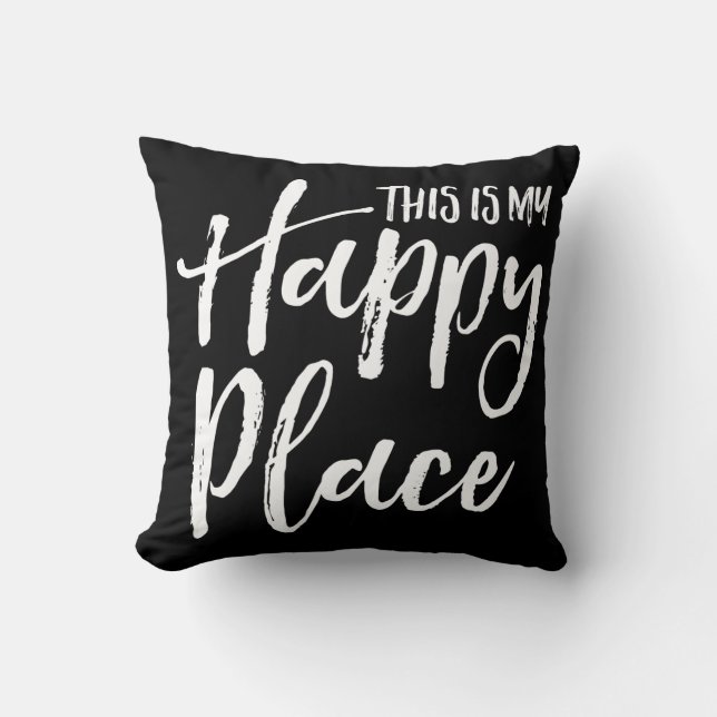 This is my happy place black and white throw pillow (Front)