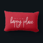 This is my Happy Place Modern Typography red Lumbar Pillow<br><div class="desc">"This is my Happy Place" Modern Typography Simple and minimalist design lumber throw pillow. A nice accent pillow for your modern and beautiful home. Get two designs on one pillow with this black and white design, color combination inversed on the other side. White and red "this is my Happy Place",...</div>